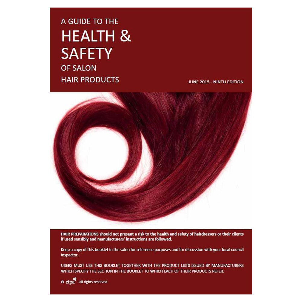 CTPA A guide to the health and safety of salon hair products
