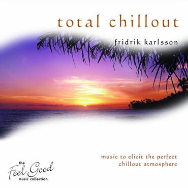 New World Music Friorik Karlsson Total Chillout CD