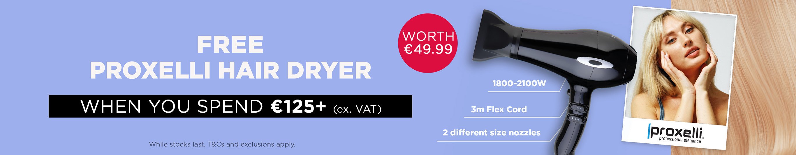 proxelli hairdryer gift with purchase header proxelli hairdryer gift with purchase header
