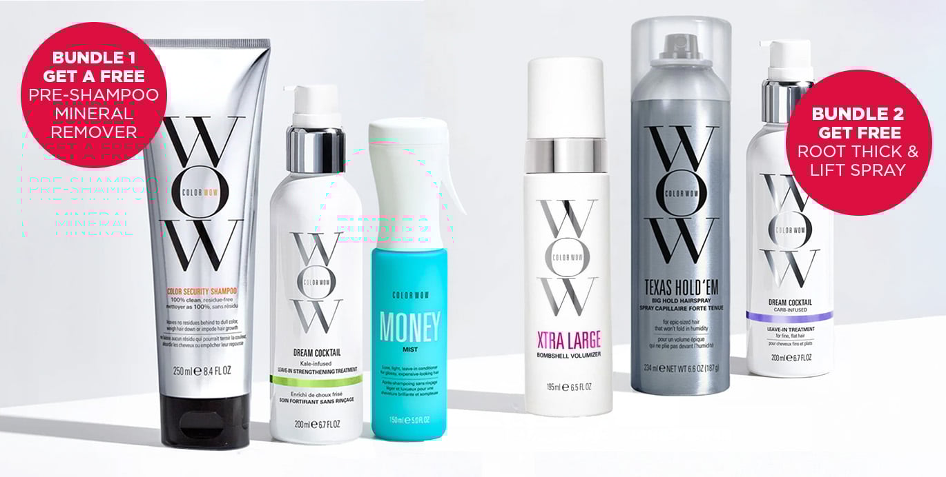 Buy a Color Wow bundle and get a free full size product!.
            